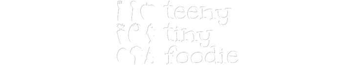 teeny tiny foodie | award winning recipes for the whole family