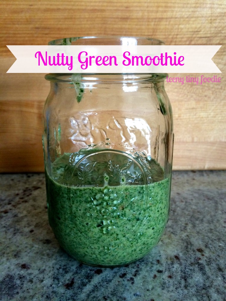 Nutty Green Smoothie from teeny tiny foodie